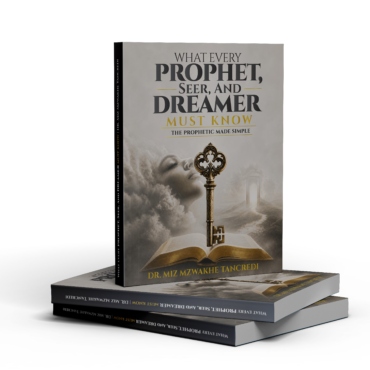 What Every Prophet, Seer, and Dreamer Must Know: A Practical Book to the Prophetic Gift, the Seer Anointing, and the Language of Dreams